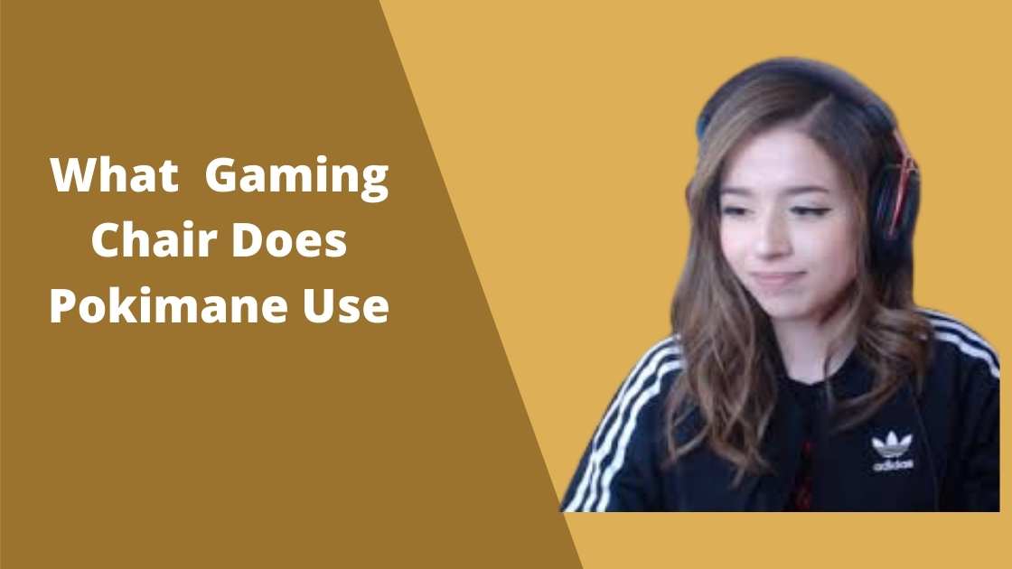 What Gaming Chair Does Pokimane Use (2)